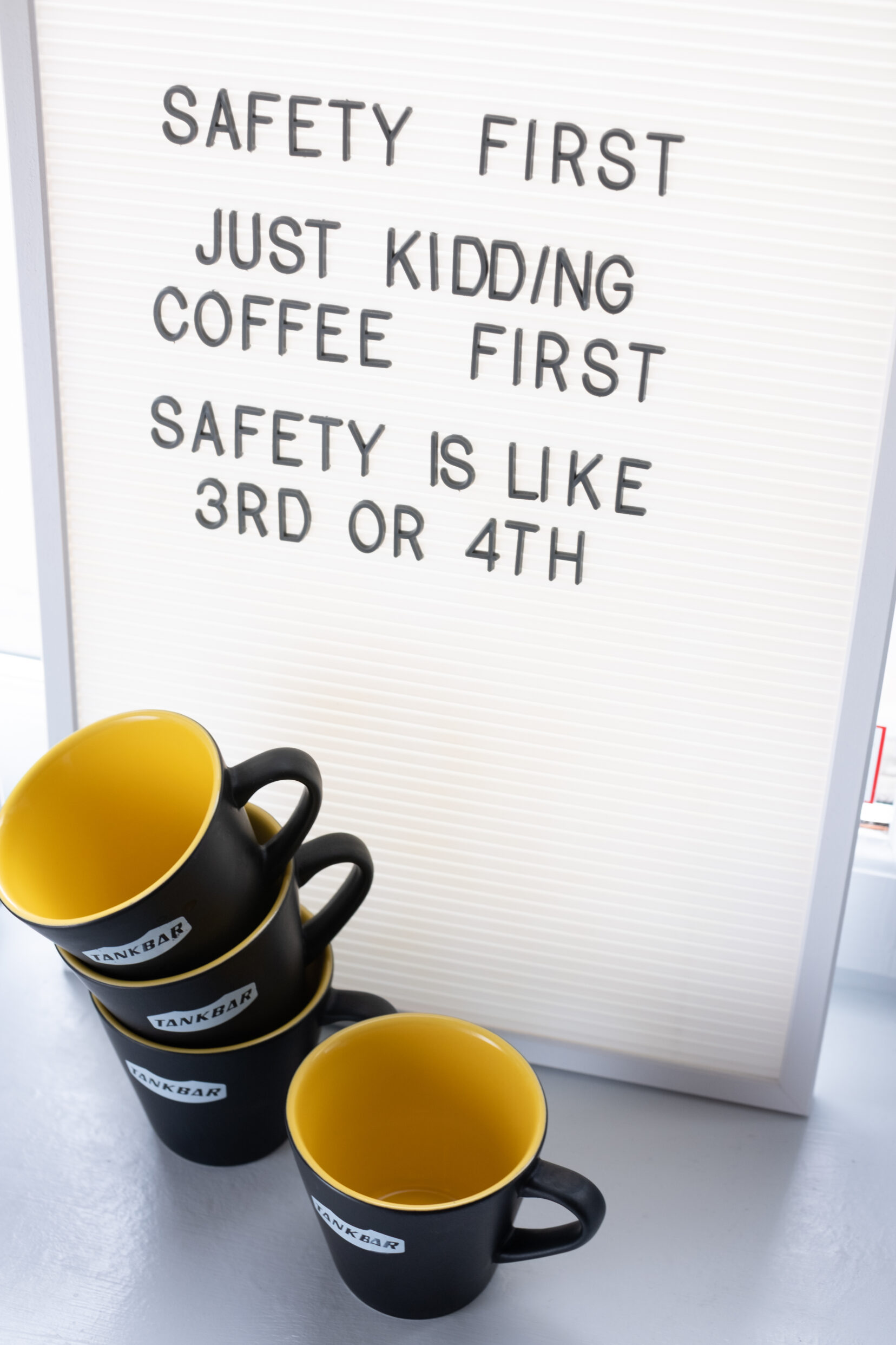 Safety first, Just kidding. Coffee first. Safety is like 3rd or 4th - Tankbar digitalbyrå, webbyrå